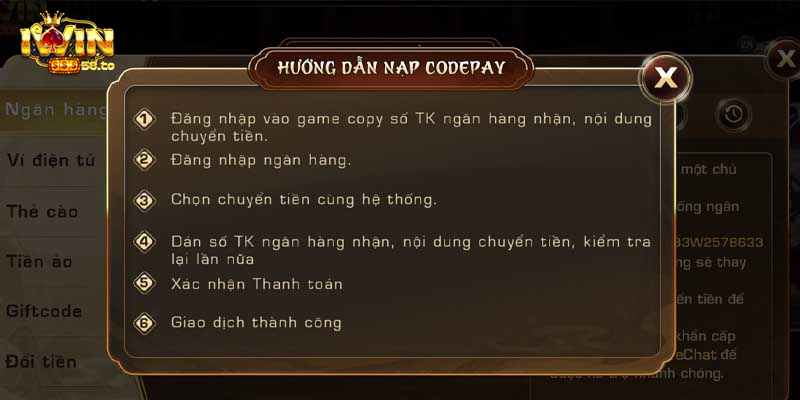 Hướng dẫn nạp tiền iWin ngân hàng, thẻ cảo, tiền ảo, ví điện tử 8 Nạp tiền bằng codepay